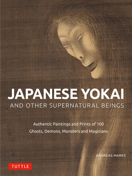 Title details for Japanese Yokai and Other Supernatural Beings by Andreas Marks - Available
